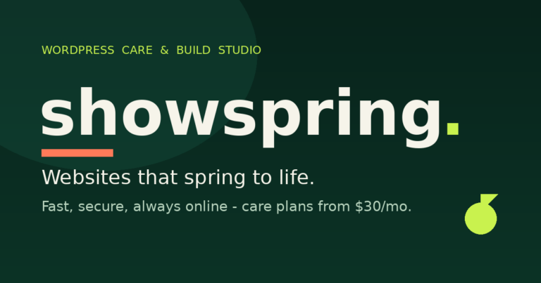 ShowSpring - WordPress care and build studio